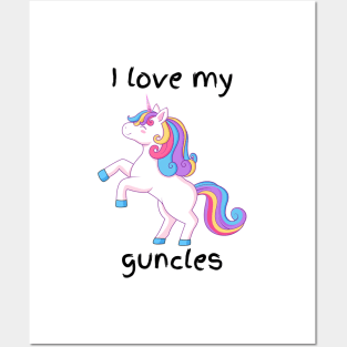 I love my guncles unicorn Posters and Art